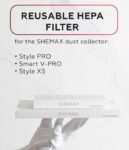 SHEMAX Dust Collector Filter, Style PRO & V-PRO