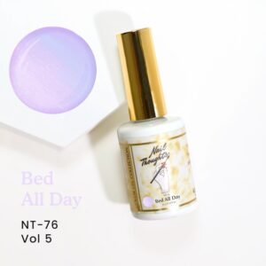 Nail Thoughts NT-76 Bed All Day